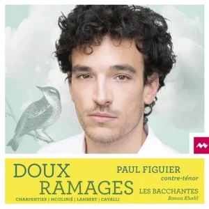 FIGUIER PAUL/LES BACCHANTES - DOUX RAMAGES CD