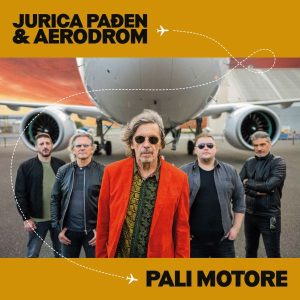 PAĐEN JURICA & AERODROM - PALI MOTORE LP