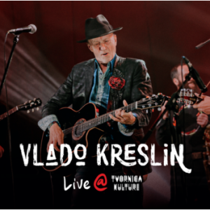 KRESLIN VLADO - LIVE @ TVORNICA KULTURE   CD2BRD