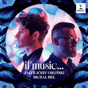 ORLINSKI JAKUB JOZEF/MICHAL BIEL - IF MUSIC... CD