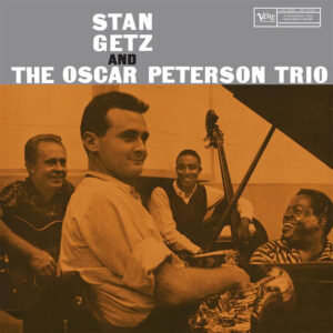 GETZ STAN/OSCAR PETERSON - STAN GETZ & OSCAR PETERSON TRIO LP