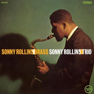 ROLLINS SONNY - BRASS/TRIO LP