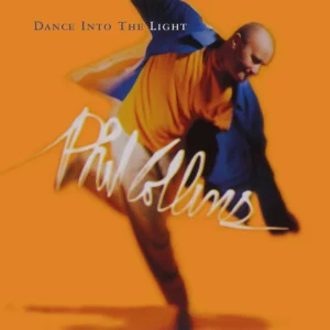 COLLINS PHIL - DANCE INTO THE LIGHT CD