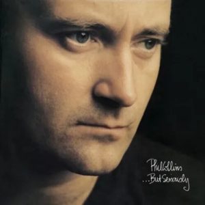 COLLINS PHIL - BUT SERIOUSLY CD