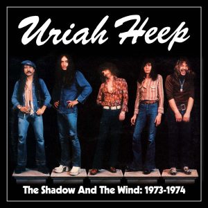 URIAH HEEP - SHADOW AND THE WIND 1973-74 CD5