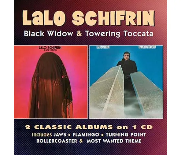 SCHIFRIN LALO - BLACK WIDOW/TOWERING TOCCATA CD