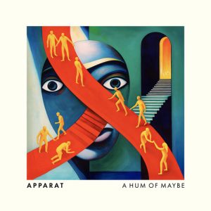 APPARAT - HUM OF MAYBE LP2