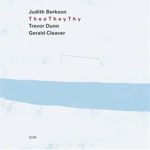 BERKSON JUDITH - THEE THEY THY CD