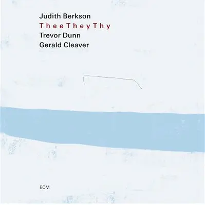BERKSON JUDITH - THEE THEY THY CD