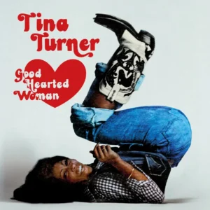 TURNER TINA - GOOD HEARTED WOMAN LP