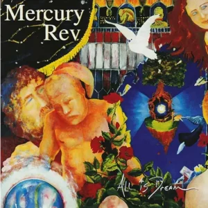 MERCURY REV - ALL IS DREAM LP2