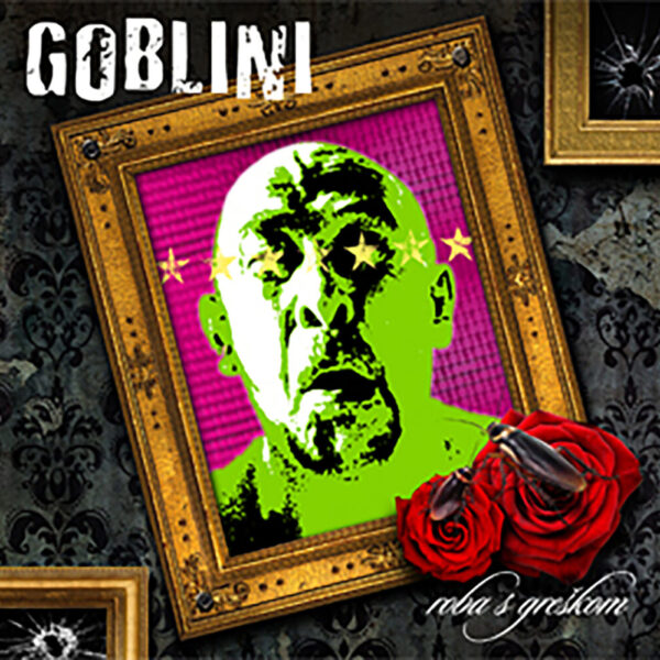 GOBLINI - ROBA S GREŠKOM LP