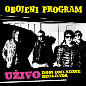 OBOJENI PROGRAM - UŽIVO-DOM OMLADINE BEOGRADA VOL. 1 LP