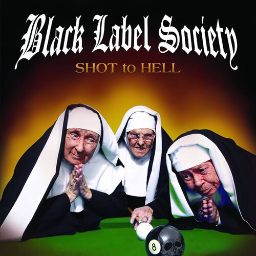 BLACK LABEL SOCIETY - SHOT TO HELL LP
