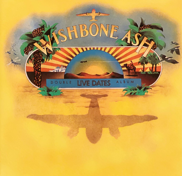 WISHBONE ASH - LIVE DATES