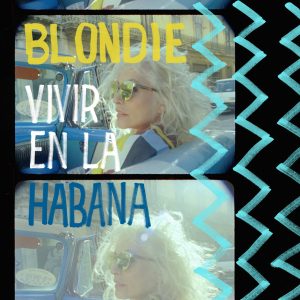 BLONDIE - VIVIR EN LA HABANA yellow vinyl LP