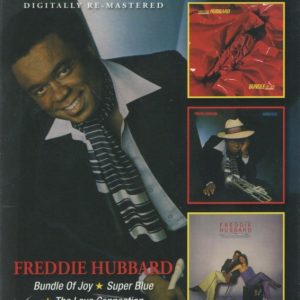 HUBBARD FREDDIE - BUNDLE OF JOY/SUPER BLUE/THE LOVE CONNECTION CD2
