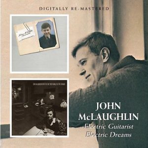 McLAUGHLIN JOHN - ELECTRIC GUITARIST/ELECTRIC DREAMS