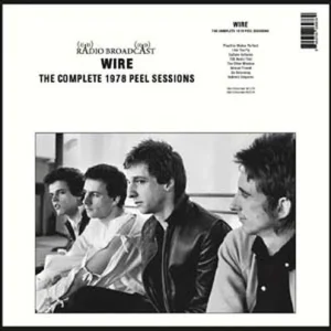 WIRE - COMPLETE 1978 PEEL SESSIONS LP