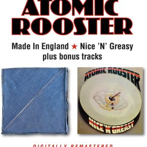 ATOMIC ROOSTER - MADE IN ENGLAND/NICE 'N' GREASY CD2