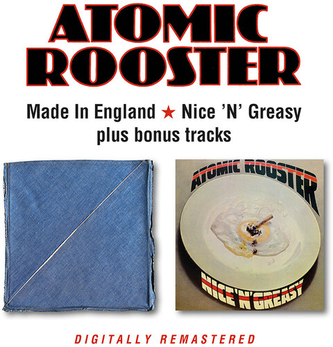 ATOMIC ROOSTER - MADE IN ENGLAND/NICE 'N' GREASY CD2