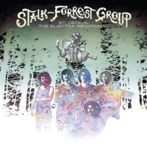 STALK-FORREST GROUP - ST.CECELIA: THE ELEKTRA RECORDINGS blue vinyl RSD 2026 LP2