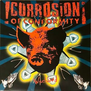 CORROSION OF CONFORMITY - WISEBLOOD LP2