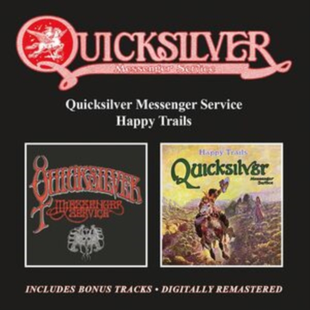 QUICKSILVER MESSENGER SERVICE - QUICKSILVER MESSENGER SERVICE / HAPPY TRAILS CD2