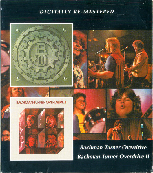 BACHMAN TURNER OVERDRIVE - BACHMAN-TURNER OVERDRIVE/BTO II CD