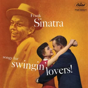 SINATRA FRANK - SONGS FOR SWINGIN' LOVERS! LP