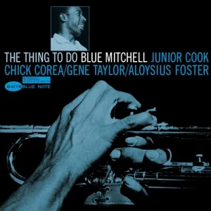 MITCHELL BLUE - THING TO DO LP
