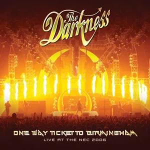 DARKNESS - ONE WAY TICKET TO BIRMINGHAM: LIVE AT THE NEC 2006 colour vinyl LP2