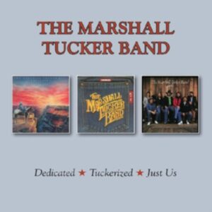 MARSHALL TUCKER BAND - DEDICATED/TUCKERIZED/JUST US   CD2