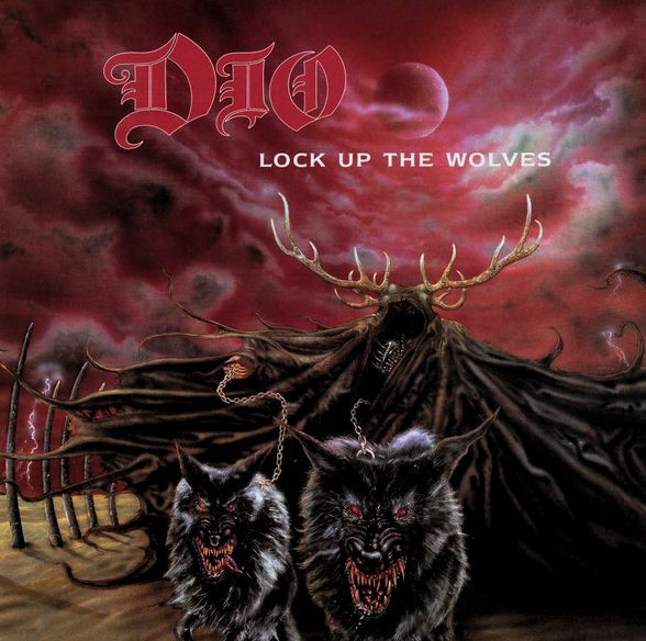 DIO - LOCK UP THE WOLVES
