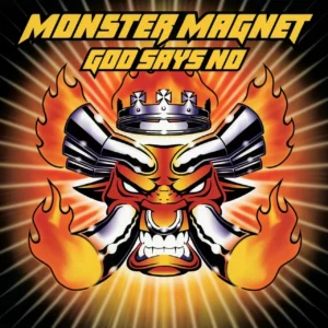 MONSTER MAGNET - GOD SAYS NO LP2
