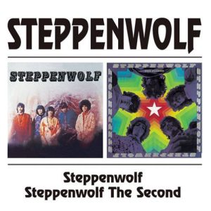 STEPPENWOLF - STEPPENWOLF/STEPPENWOLF THE SECOND