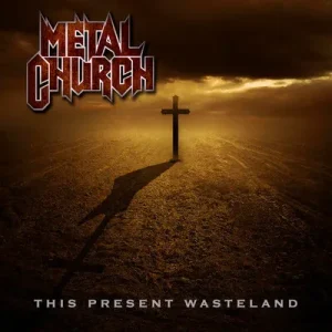METAL CHURCH - THIS PRESENT WASTELAND CD