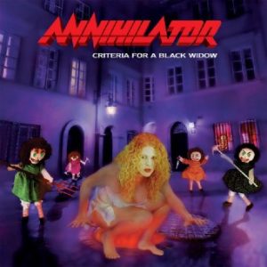 ANNIHILATOR - CRITERIA FOR A BLACK WIDOW CD