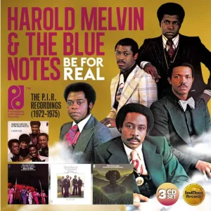 HAROLD MELVIN & BLUE NOTES - BE FOR REAL CD3