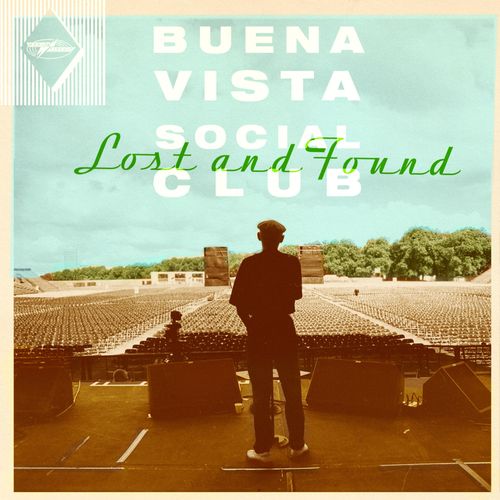 BUENA VISTA SOCIAL CLUB - LOST AND FOUND LP