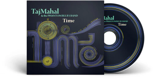 TAJ MAHAL & THE PHANTOM BLUES BAND - TIME CD