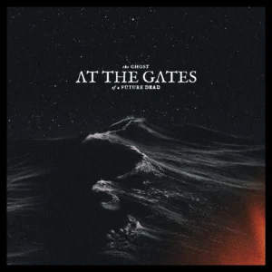AT THE GATES - GHOST OF A FUTURE DEAD ltd digi + poster CD
