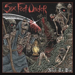 SIX FEET UNDER - NEXT TO DIE CD