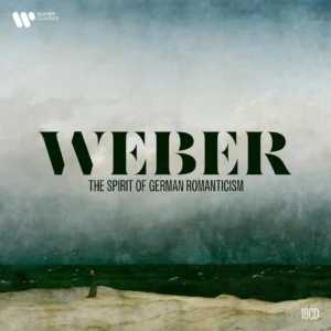 WEBER CARL MARIA VON - SPIRIT OF GERMAN ROMANTICISM CD18