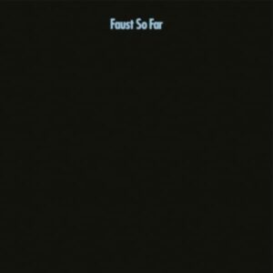 FAUST - SO FAR CD