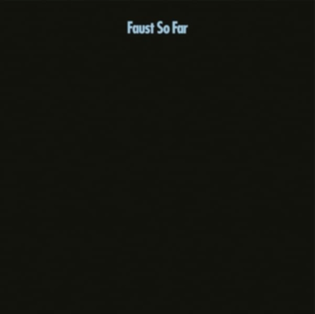 FAUST - SO FAR CD