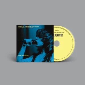 HURRAY FOR THE RIFF RAFF - LIVE FOREVER CD