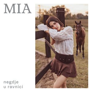 MIA - NEGDJE U RAVNICI LP