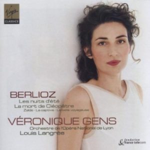 BERLIOZ/GENS VERONIQUE - LES NUITS D'ETE etc.