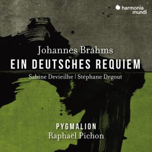 PICHON RAPHAEL - BRAHMS EIN DEUTSCHES REQUIEM CD